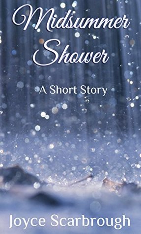 Midsummer Shower: A Short Story (Kindle Edition)