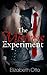 The Mistress Experiment (Mistress, #1)