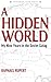 A Hidden World: My Nine Yea...