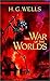 The War of the Worlds (Annotated)