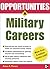 Opportunities in Military Careers
