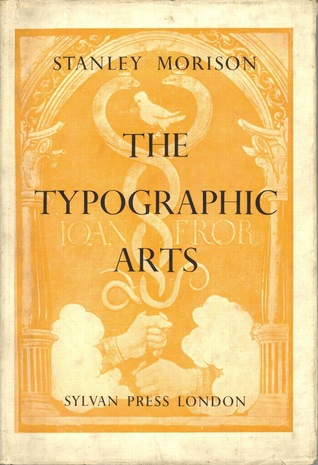 The Typographic Arts: Two Lectures