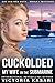 Cuckolded - My Wife on the Submarine
