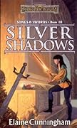 Silver Shadows (Forgotten Realms: The Harpers, #13; Songs & Swords, #3)