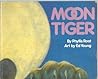 Moon Tiger