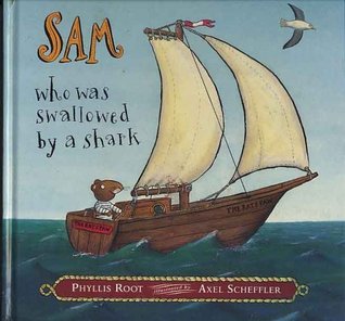Sam Who Was Swallowed by a Shark (Hardcover)