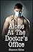 Alone At The Doctor's Office (Medical Play Erotica)