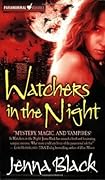 Watchers in the Night