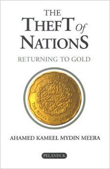 The Theft Of Nations: Returning To Gold