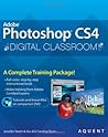 Adobe Photoshop CS4 Digital Classroom Adobe Photoshop CS4 Digital Classroom