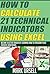 How to Calculate 21 Popular Indicators Using Excel: Become a Better Trader by Learning How to Program Your Favorite Indicators