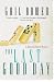The Last Good Day by Gail Bowen The Last Good Day by Gail Bowen