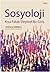 Sosyoloji: Kısa Fakat Eleştirel Bir Giriş