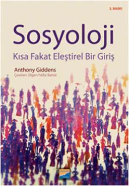 Sosyoloji: Kısa Fakat Eleştirel Bir Giriş (Paperback)