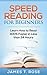 Speed Reading For Beginners...