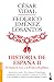 Historia de España II: De Juana la Loca a la Primera República (Historia de España, #2)