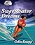 Sweetwater Dreams