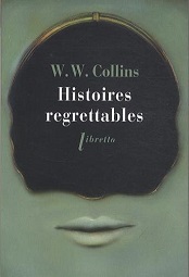 Histoires regrettables (Paperback)