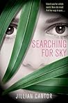 Searching for Sky by Jillian Cantor