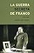 La guerra secreta de Franco (1939-1945)