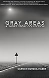 GRAY AREAS: A SHO...