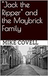 Jack The Ripper and the Maybrick Family