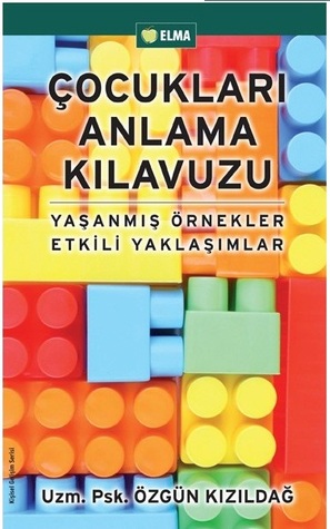 Çocukları Anlama Kılavuzu (Paperback)