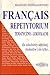 FRANÇAIS. Repetytorium tematyczno-leksykalne dla młodzieży szkolnej, studentów i nie tylko...