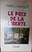 Le prix de la Liberté