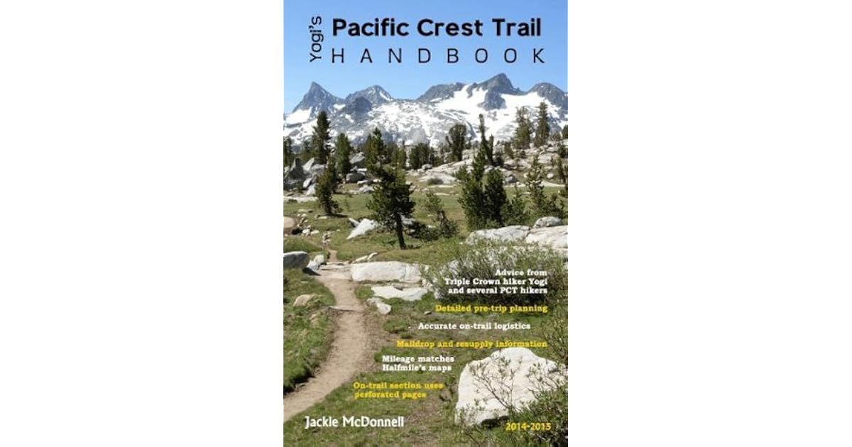 Yogi's Pacific Crest Trail Handbook by Jackie McDonnell