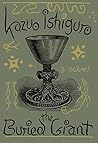 The Buried Giant by Kazuo Ishiguro