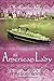 The American Lady by Petra Durst-Benning The American Lady by Petra Durst-Benning