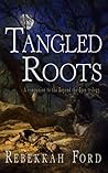 Tangled Roots
