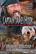 Captain James Hook and the Siege of Neverland