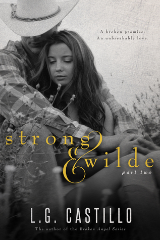 Strong & Wilde: Part Two (Strong & Wilde #2)