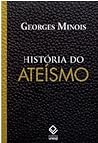 História do Ateísmo