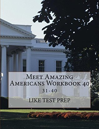 Meet Amazing Americans Workbook 40 (Meet Amazing Americans Workbook 10 4)