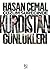 Çözüm Sürecinde Kürdistan Günlükleri by Hasan Cemal