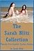 The Sarah Blitz Collection: Twenty-Five Explicit Erotica Stories