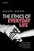 Ethics of Everyday Life: Moral Theology, Social Anthropology, and the Imagination of the Human