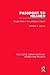 Passport to Heaven: Gender Roles in the Unification Church (Routledge Library Editions: Women and Religion)