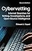 Cybervetting: Internet Searches for Vetting, Investigations, and Open-Source Intelligence