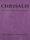 Chrysalis: A Dark and Delicious Diary of Emergence