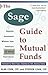 The Sage Guide to Mutual Funds by Alan Cohn