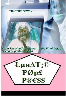 From the Mouths of Babes to the Pit of Despair (Volume 2)