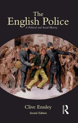 The English Police (Political & Social History)