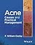Acne: Causes and Practical ...