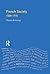 French Society: 1589 - 1715: A Social History of Europe