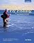 Inshore Fly Fishing: A Pion...