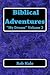 Biblical Adventures: My Dream (the)